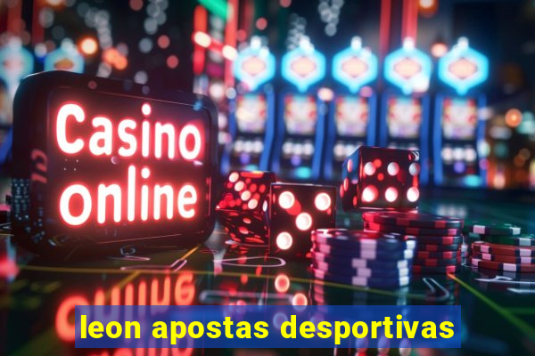 leon apostas desportivas